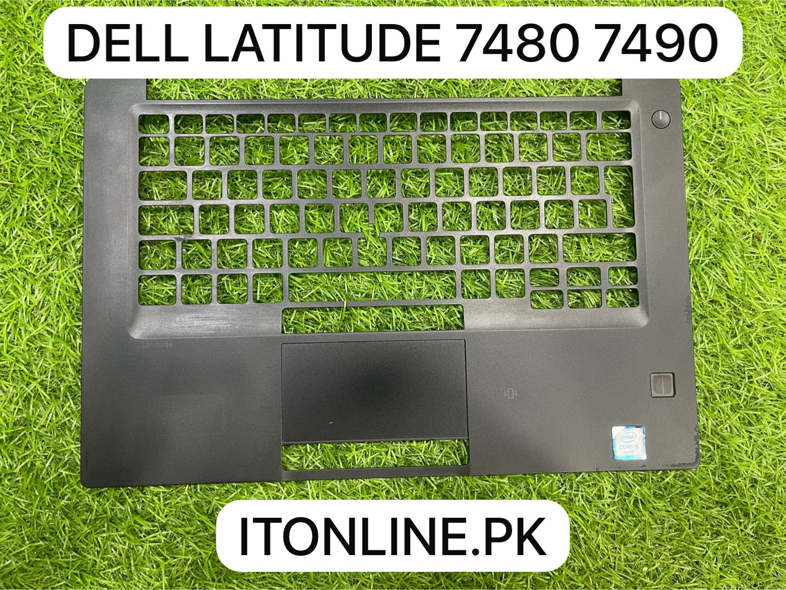 Dell Latitude E7480 E7490 C-Panel Palmrest Replacement Faisalabad.