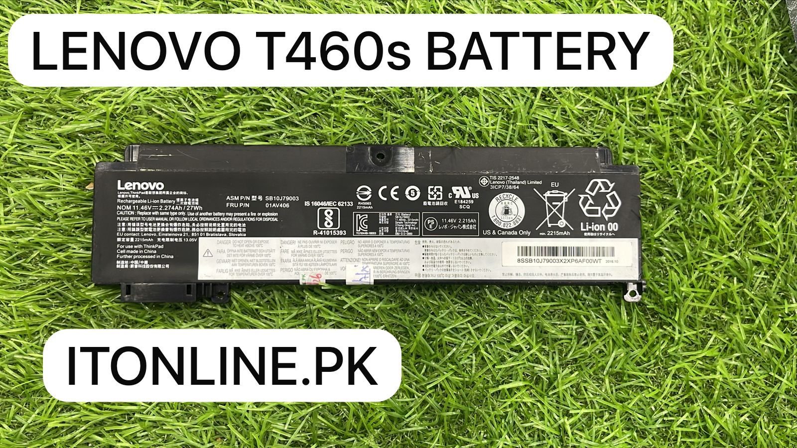 Lenovo ThinkPad T460s T470s Internal Battery SB10J79003 Price in Pakistan I.T. STORE